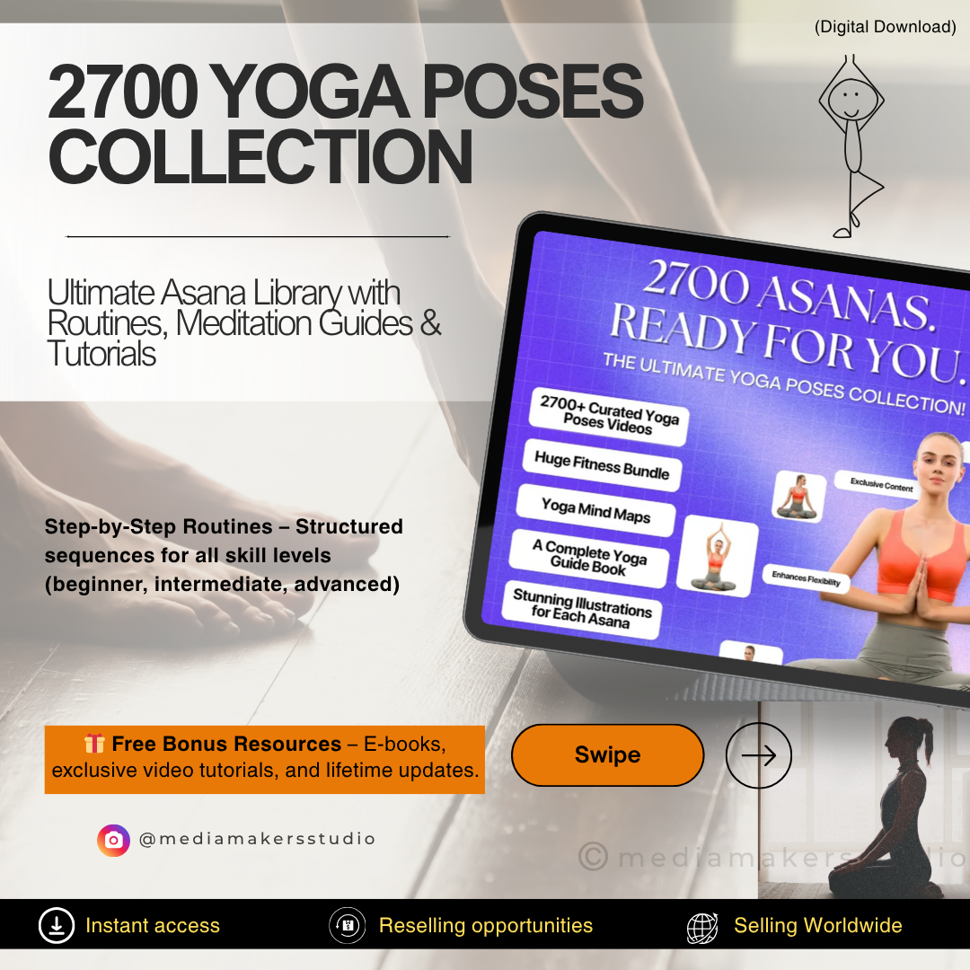 2700 Yoga Poses Collection – Ultimate Asana Library with Routines, Meditation Guides & Tutorials (Digital Download)