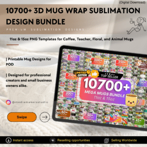 10700+ 3D Mug Wrap Sublimation Design Bundle | 11oz & 15oz PNG Templates for Coffee, Teacher, Floral, and Animal Mugs | Printable Mug Designs for POD