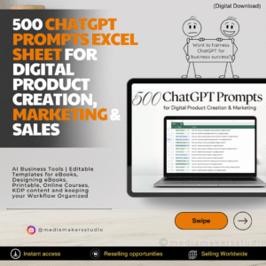 500 ChatGPT Prompts Excel Sheet for Digital Product Creation, Marketing & Sales | AI Business Tools | Editable Templates for eBooks, Printables & Online Courses