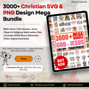 3000+ Christian SVG & PNG Design Mega Bundle | Bible Verse, Faith Quotes, Jesus Clipart & Religious Sublimation Files | Includes 6000 Bonus Silhouette SVGs | Digital Download